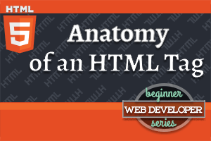 thumbnail for article on Anatomy of an HTML Tag