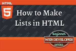 thumbnail for article on How to Make Lists in HTML